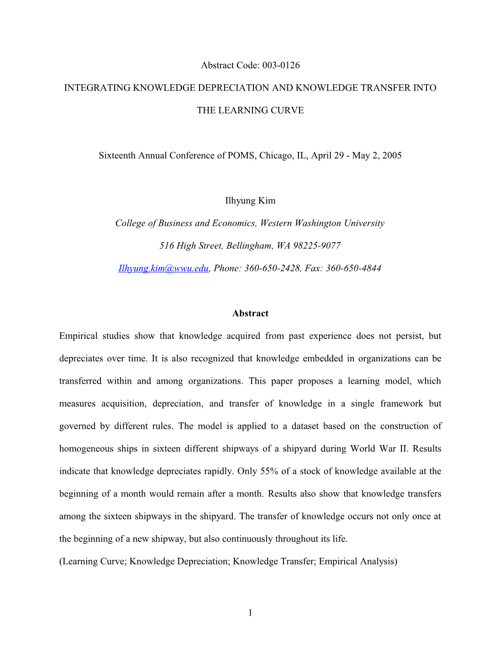 Acquisition and Depreciation of Knowledge and Investment Strategy in Learning