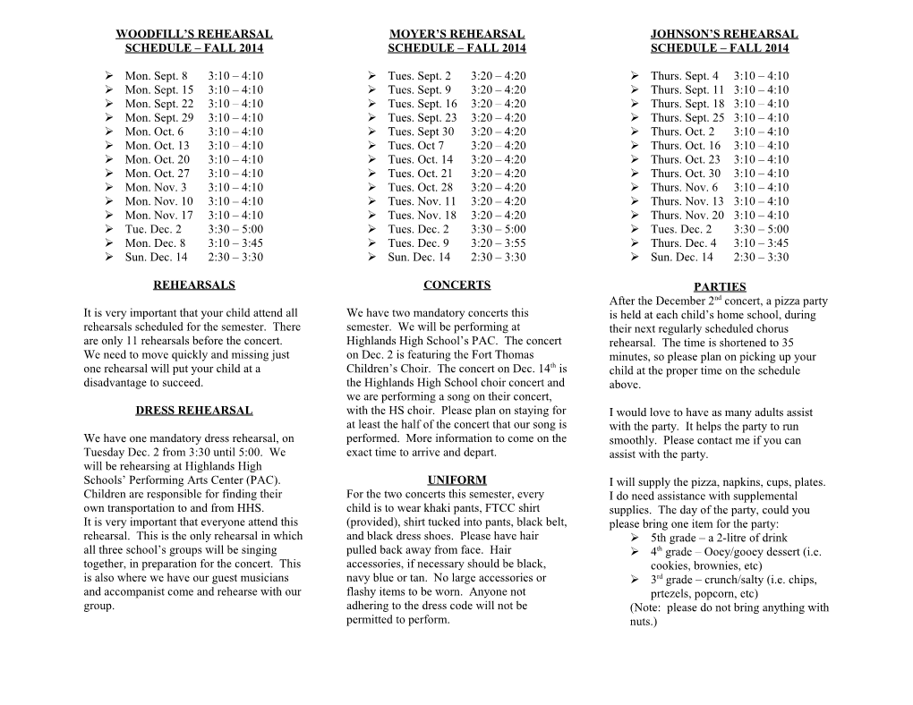 Woodfill S Rehearsal Schedule Fall 2014