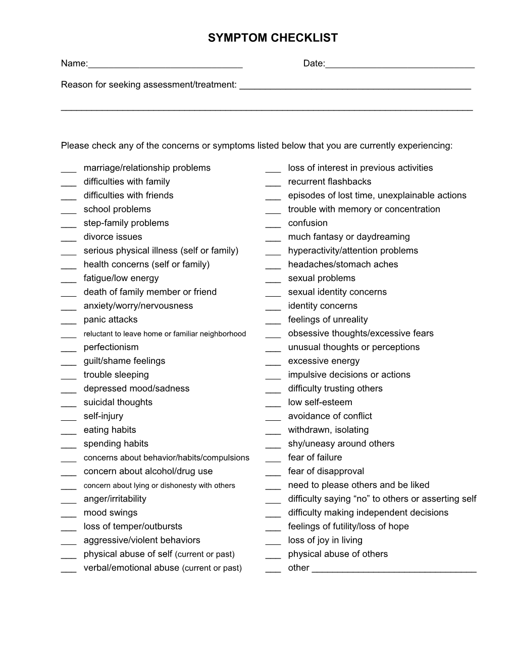 Reason for Seeking Assessment/Treatment: ______