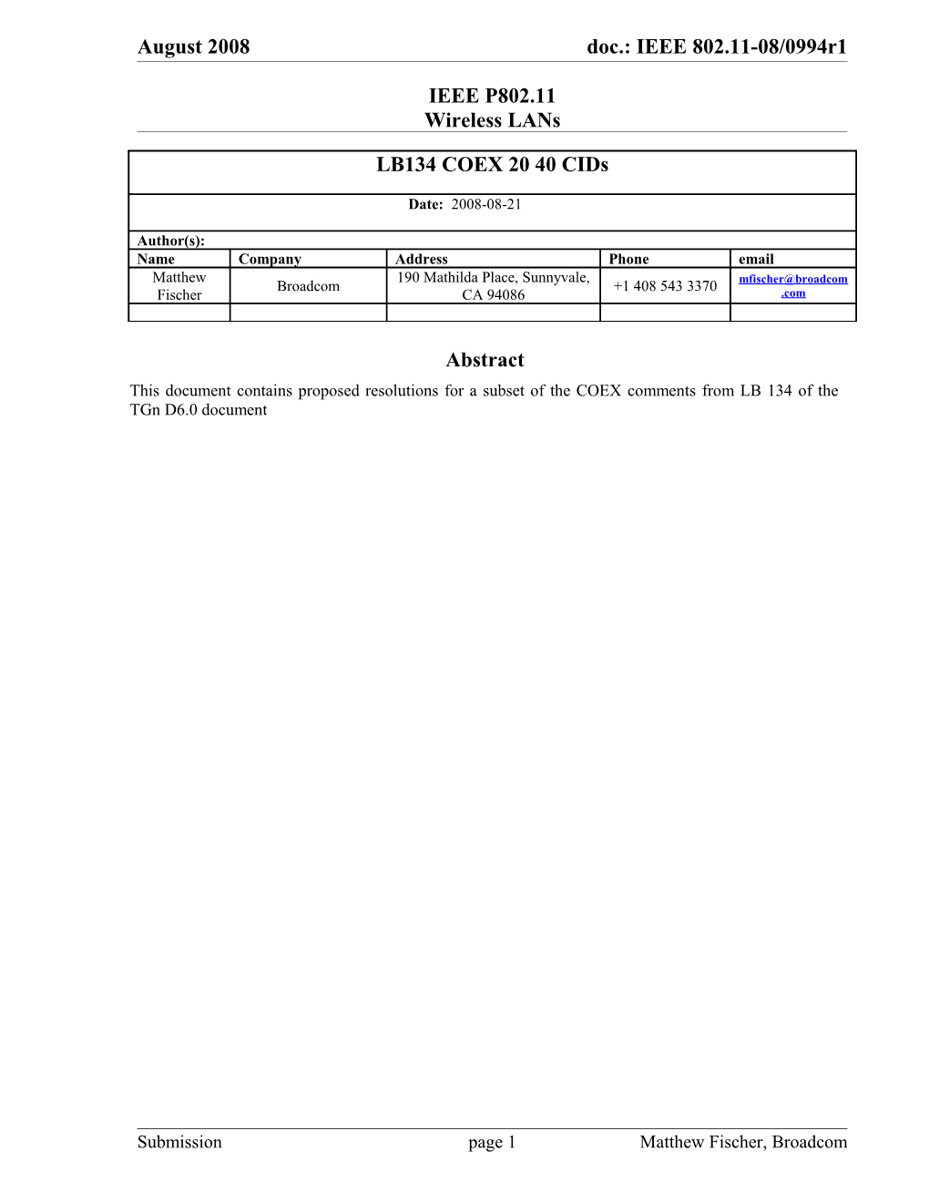 GREEN = Comment Resolution Reviewed and Accepted in an Adhoc