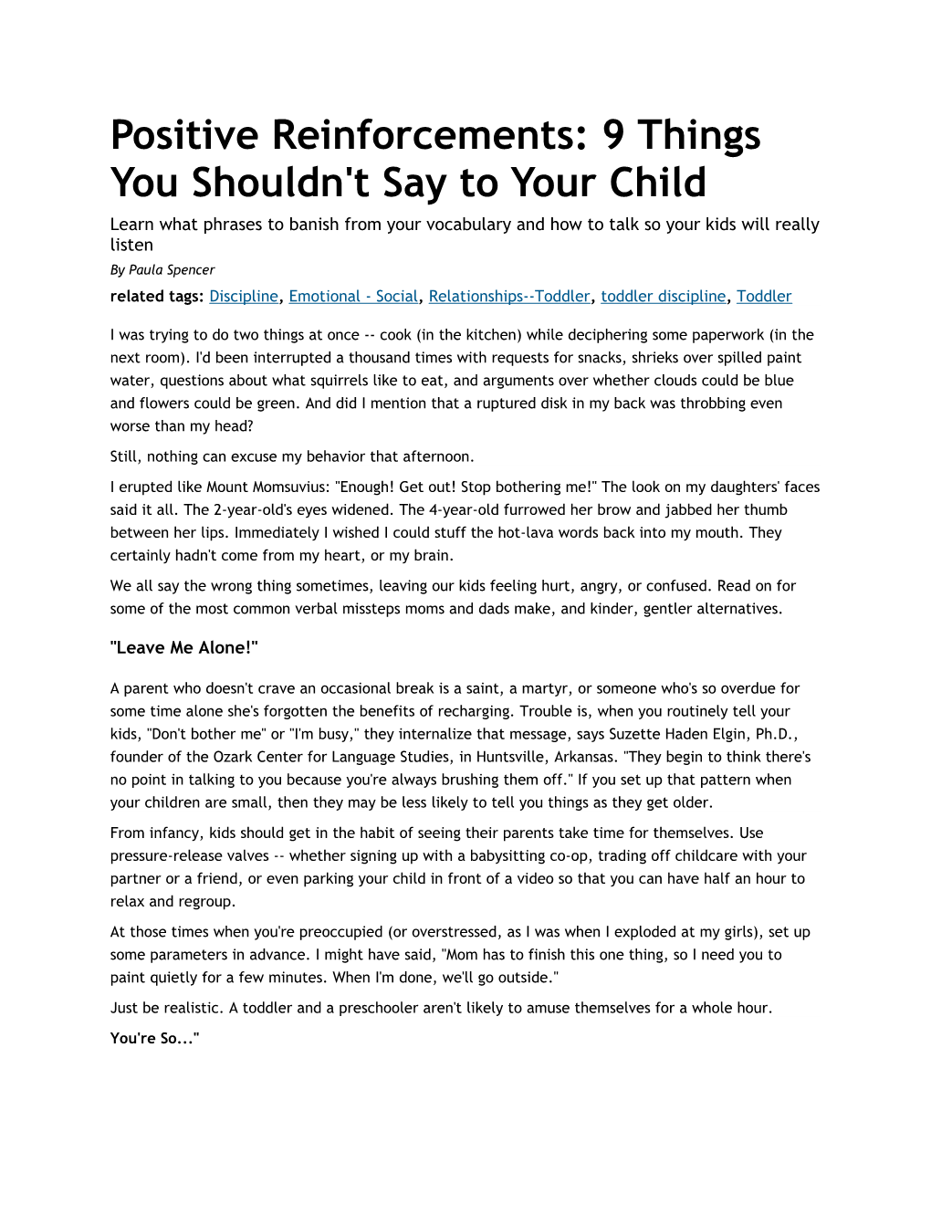 Positive Reinforcements: 9 Things You Shouldn't Say to Your Child