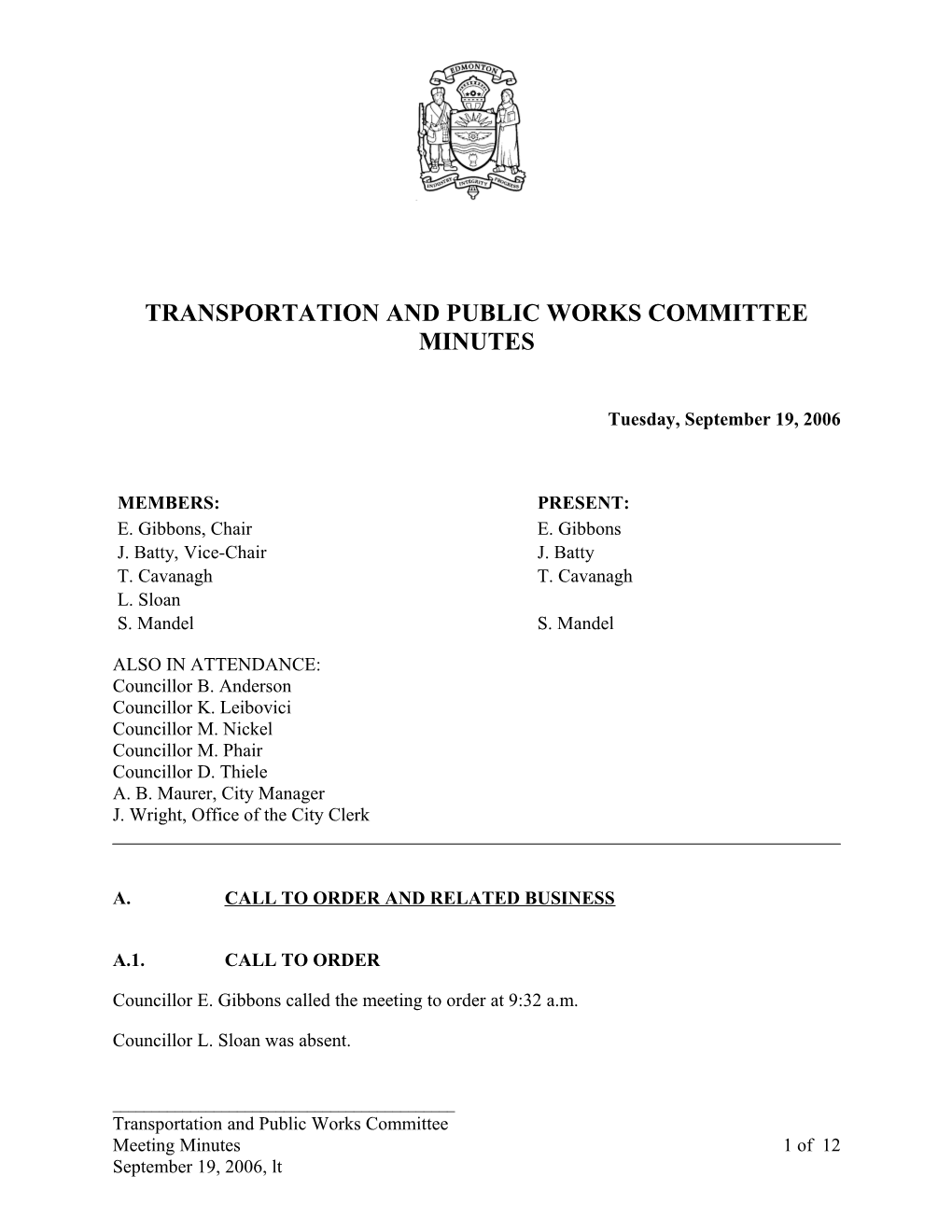 Minutes for Transportation and Public Works Committee September 19, 2006 Meeting