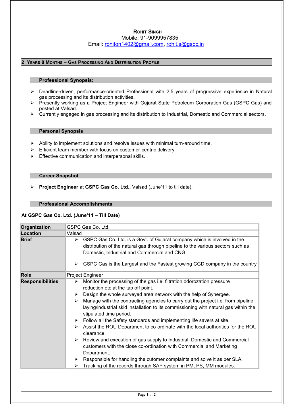 2 Years 8 Months Gas Processing and Distribution Profile