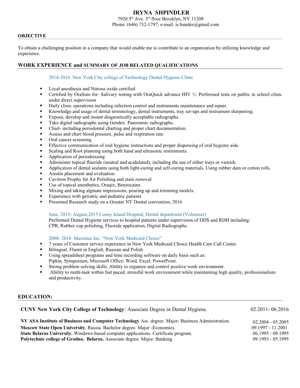 WORK EXPERIENCE and SUMMARY of JOB RELATED QUALIFICATIONS