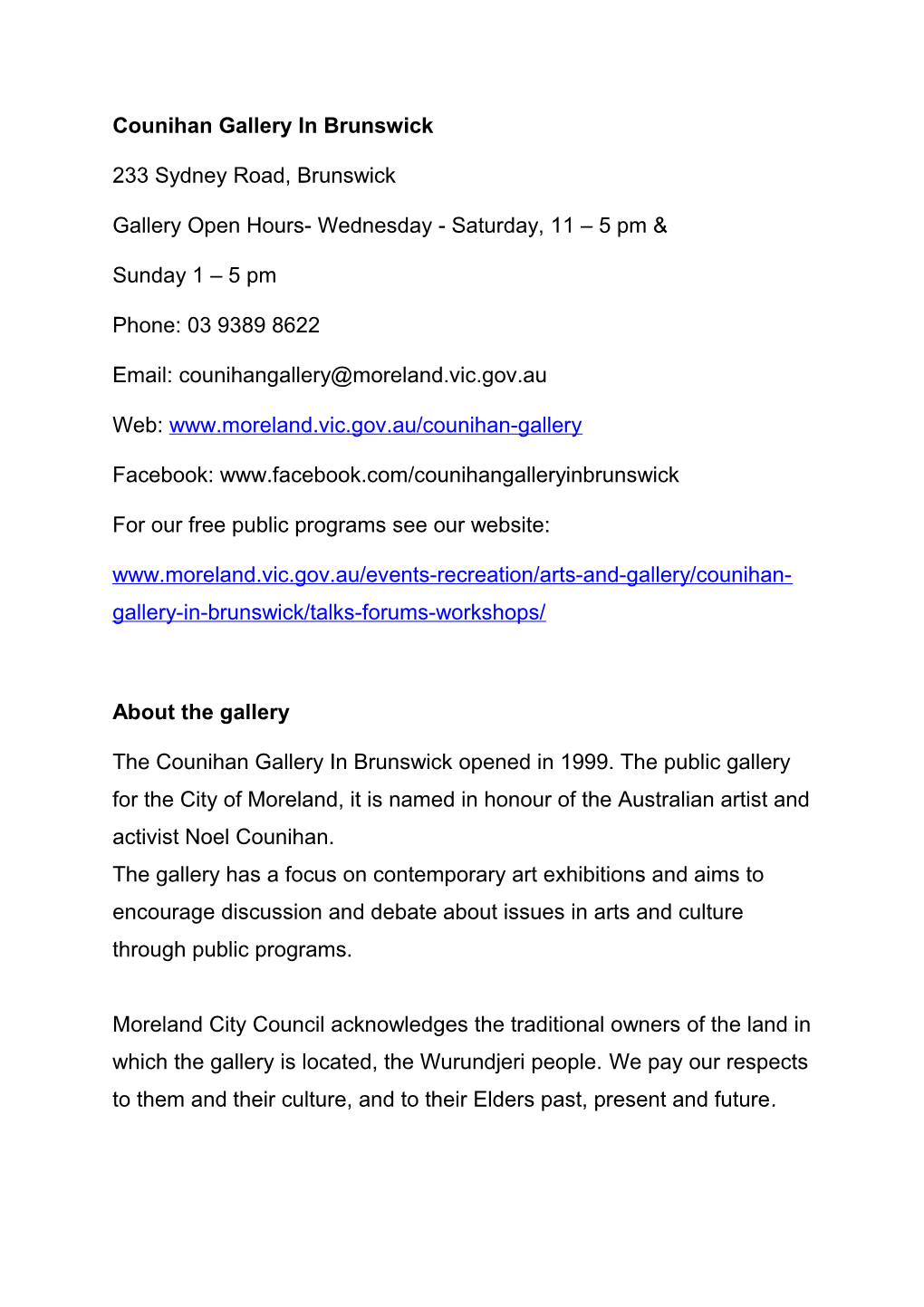 Counihan Gallery in Brunswick