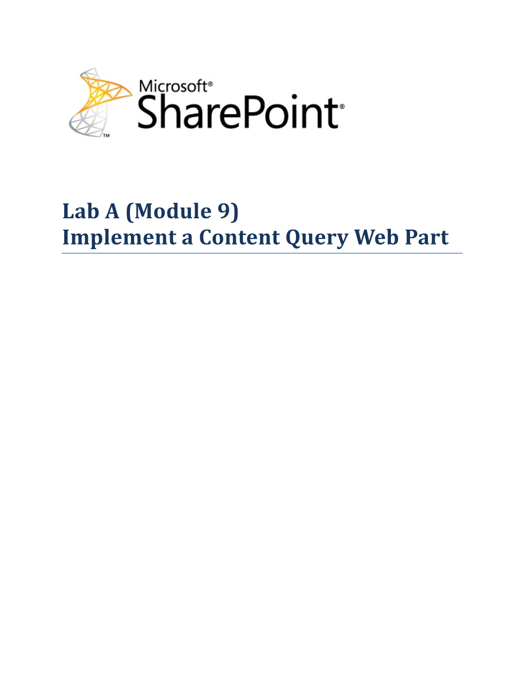 Lab A(Module 9) Implement a Content Query Web Part
