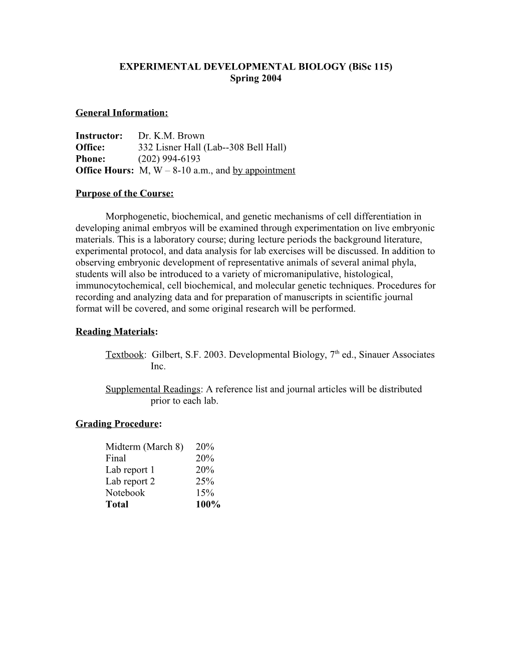 EXPERIMENTAL DEVELOPMENTAL BIOLOGY Bisc 115