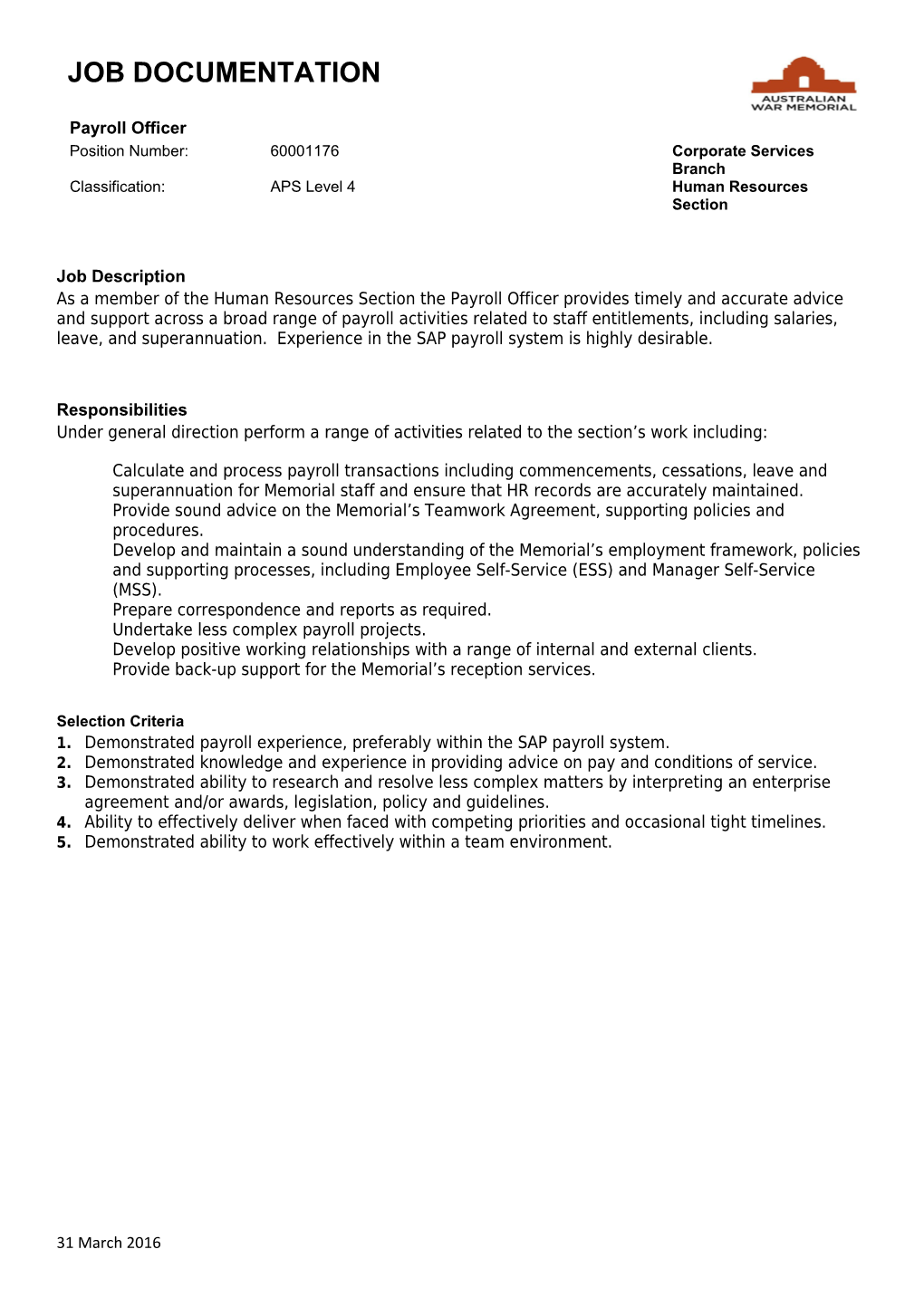 JOB DOCUMENTATION - APS 4 - Payroll Officer - 60001176 - March 2016