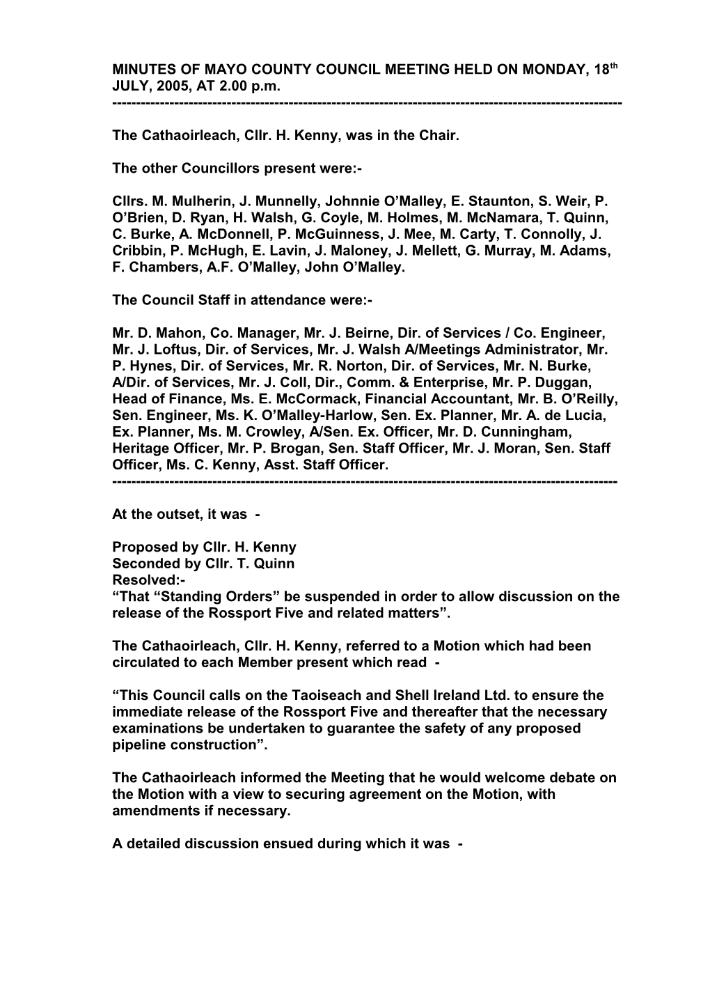 MINUTES of MAYO COUNTY COUNCIL MEETING HELD on MONDAY, 18Th JULY, 2005, at 2