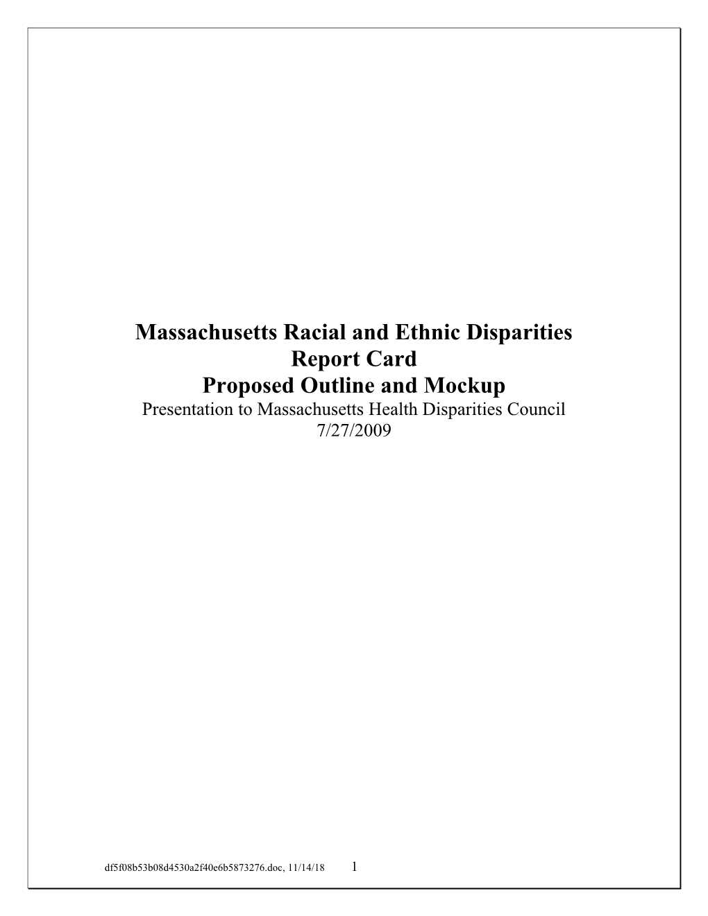 Massachusetts Racial and Ethnic Disparities Report Card