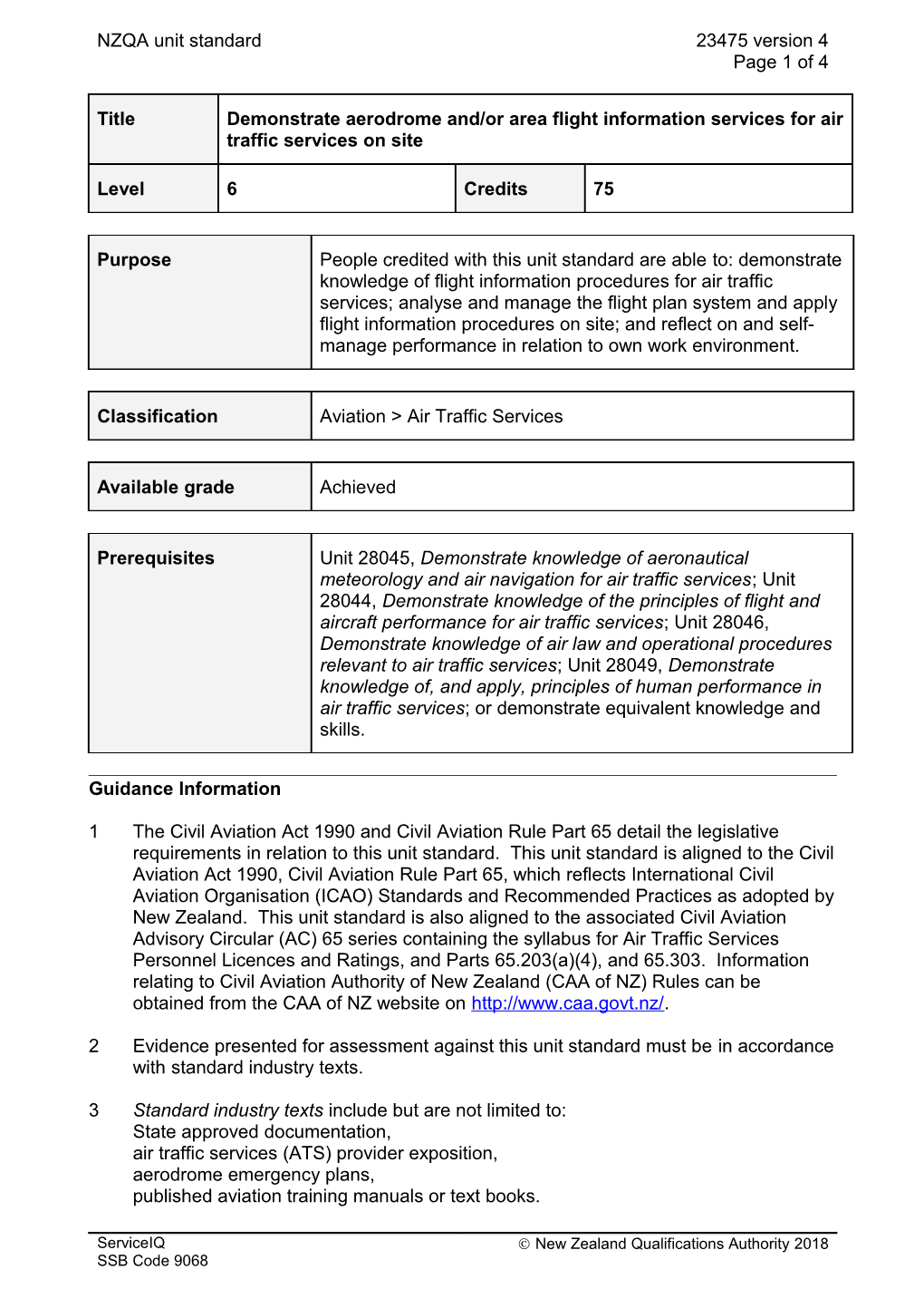 23475 Demonstrate Aerodrome And/Or Area Flight Information Services for Air Traffic Services