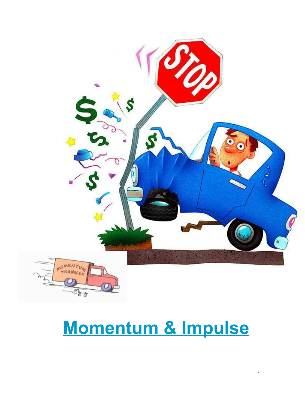 Momentum & Impulse