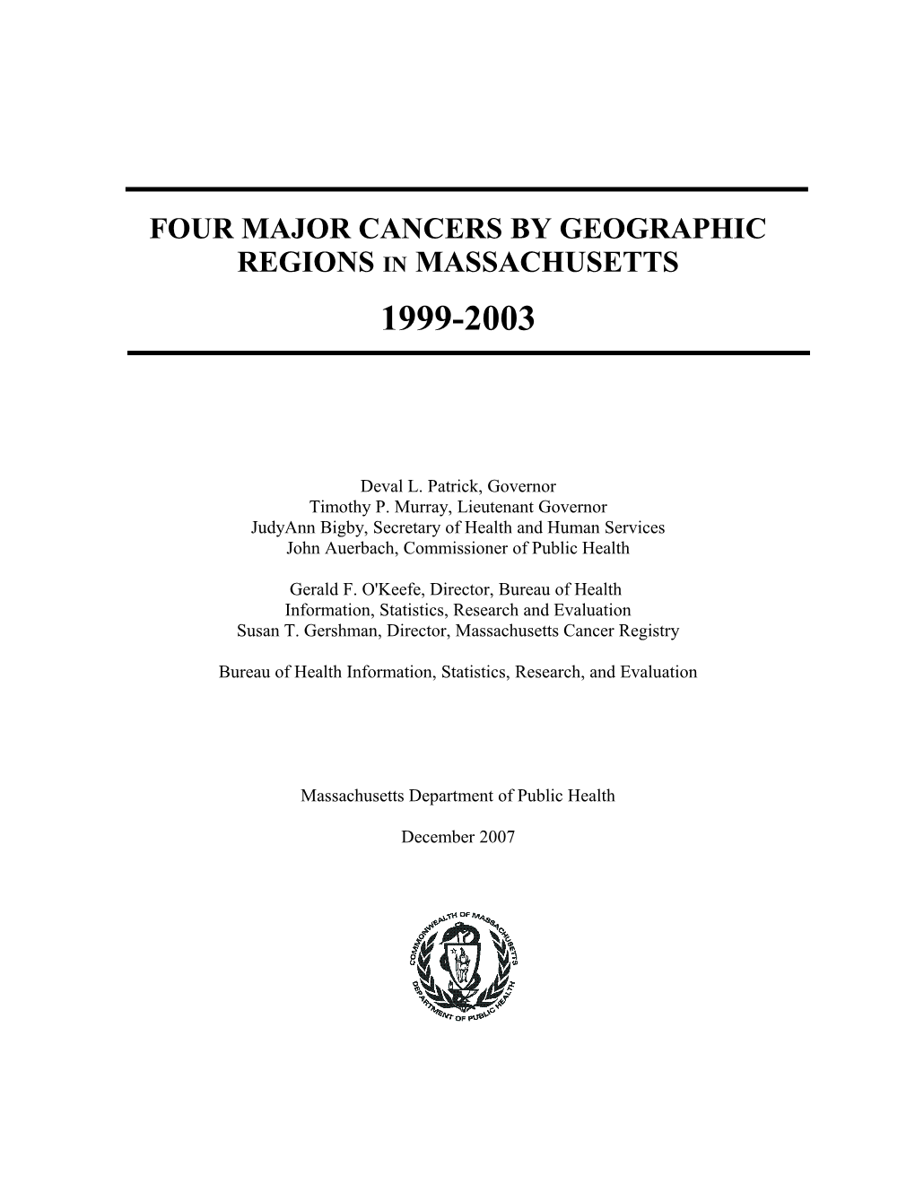 FOUR MAJOR CANCERS by GEOGRAPHIC Regionsinmassachusetts
