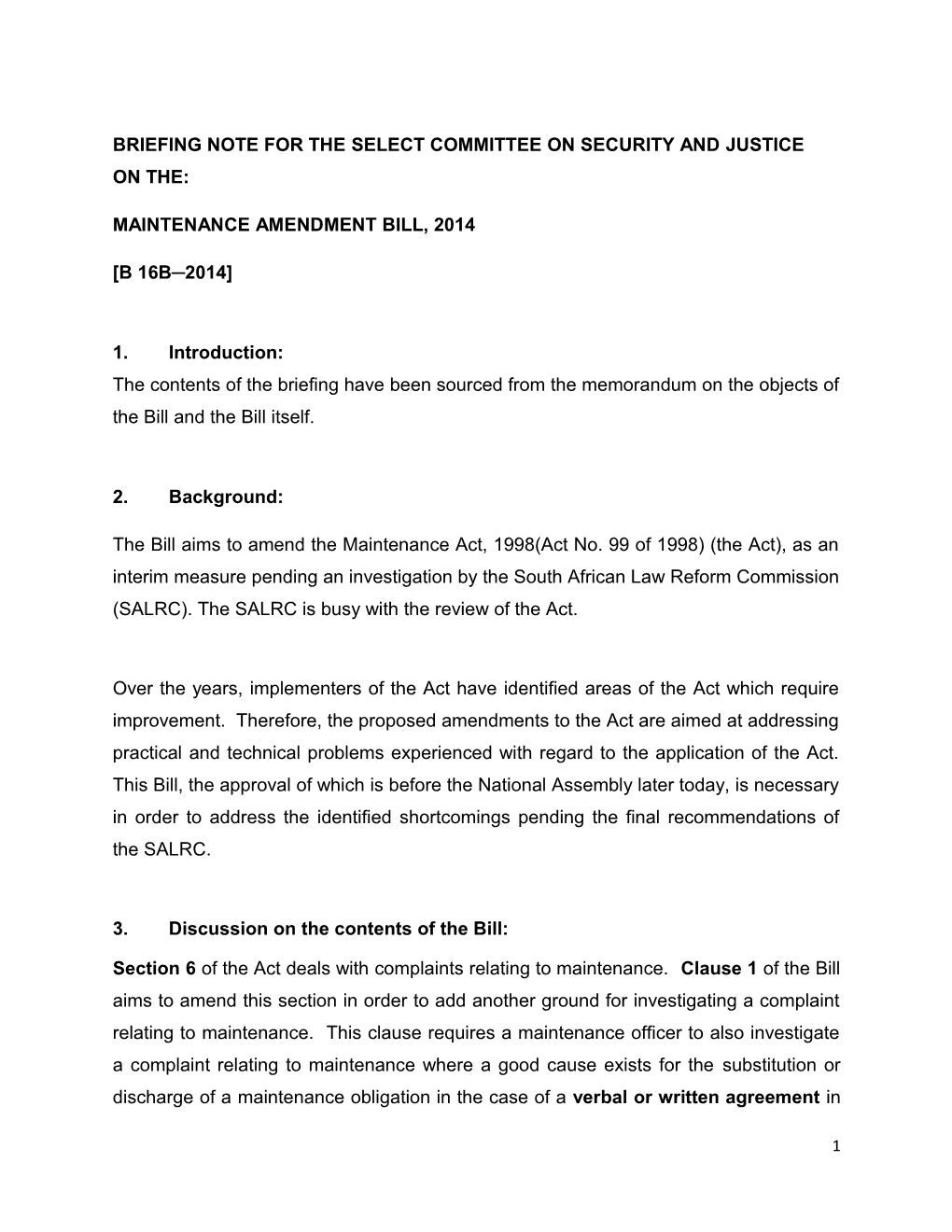 Briefing Note for the Select Committee on Security and Justice
