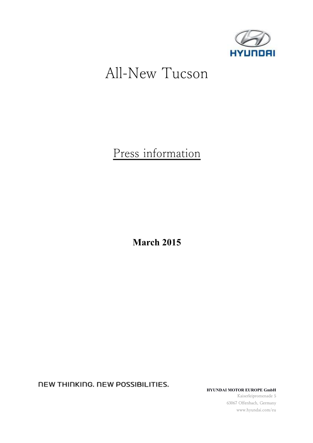 All-New Tucson Shifting Perceptions