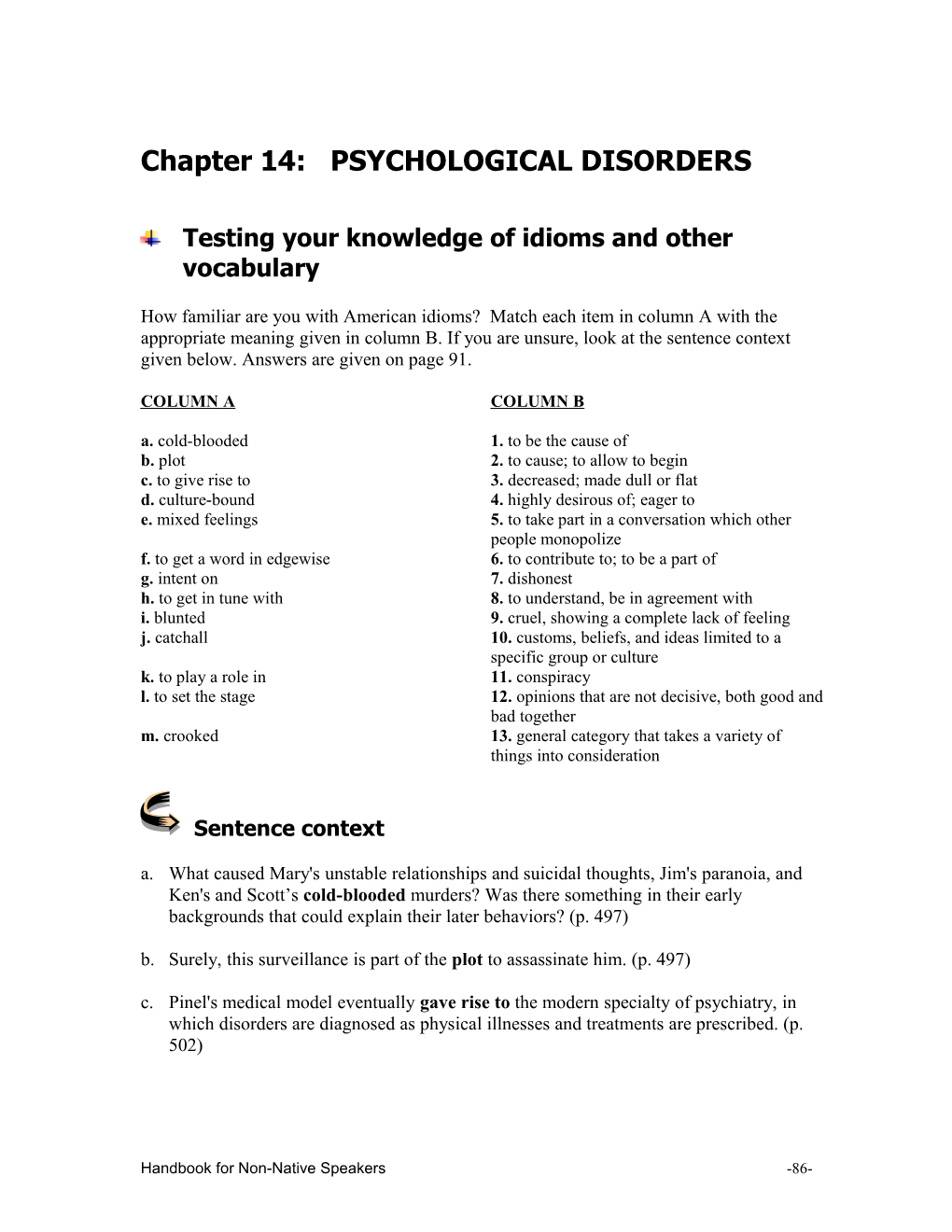 Chapter 14: PSYCHOLOGICAL DISORDERS