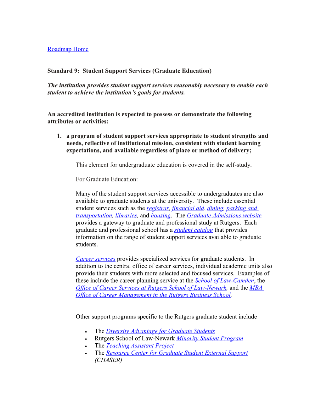 Standard 9: Student Support Services (Graduate Education)