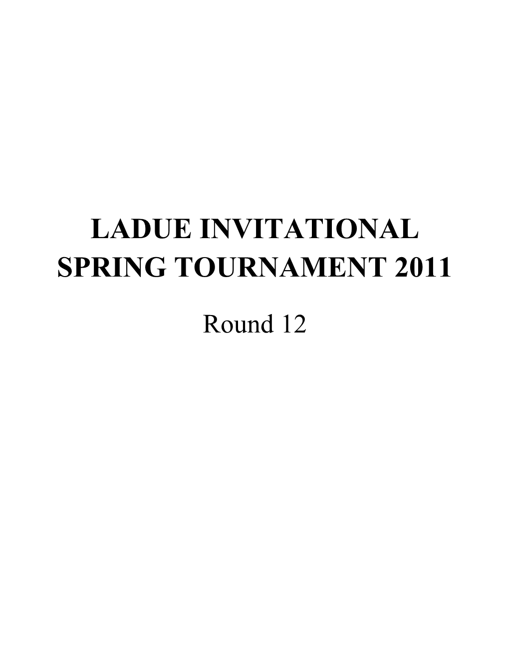 Ladue Invitational Spring Tournament 2011