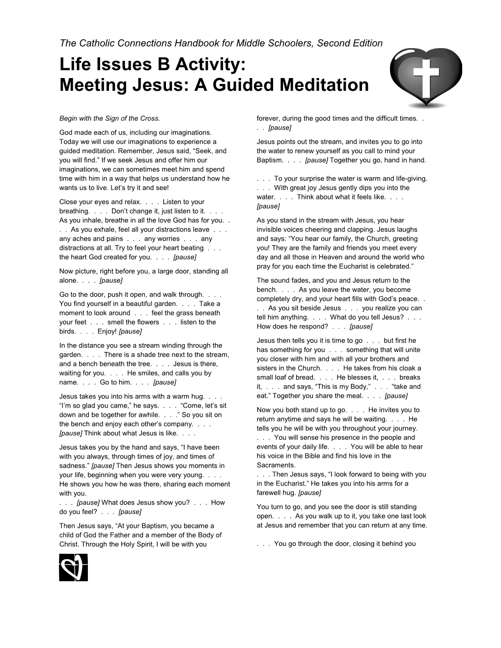 Life Issues Bactivity: Meeting Jesus: a Guided Meditation