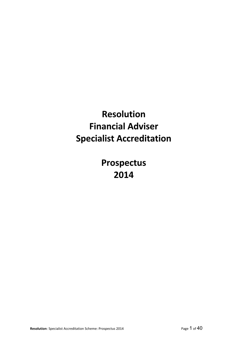 What Is Financial Adviser Specialist Accreditation?