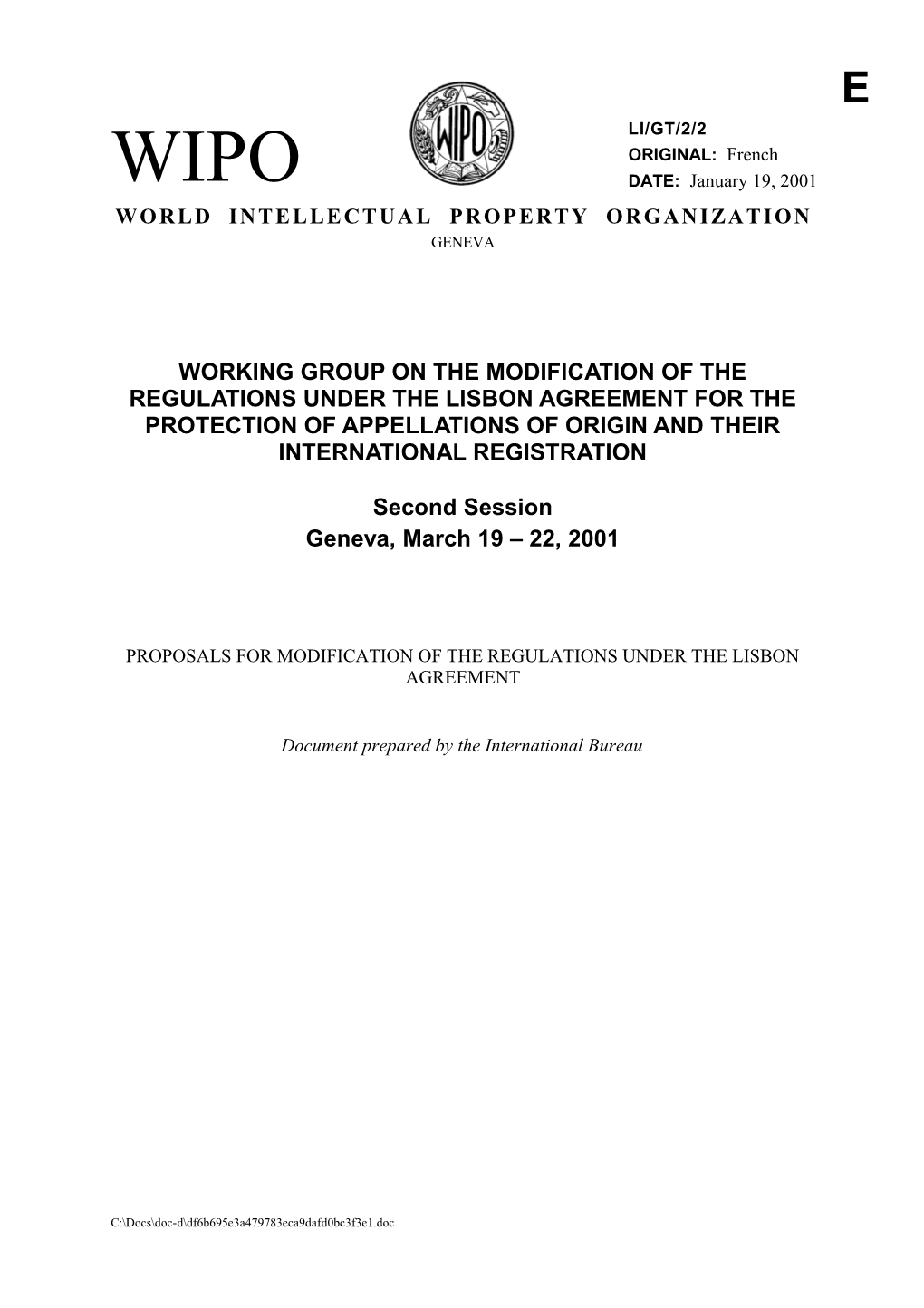 LI/GT/2/2: Proposals for Modification of the Regulations Under the Lisbon Agreement