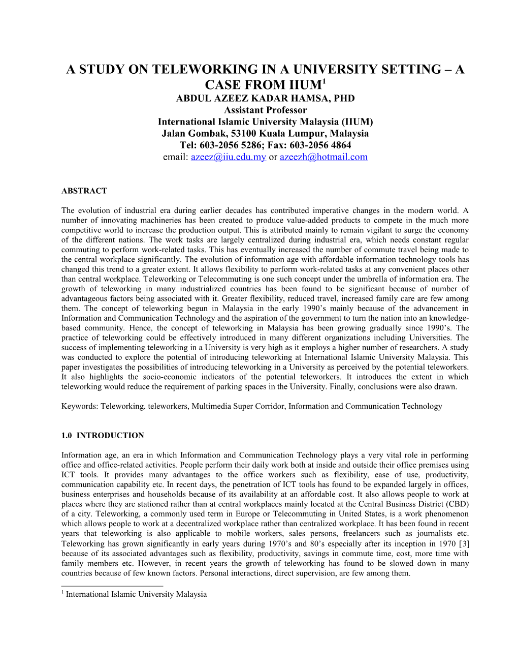 A Study on Teleworking in a University Setting a Case from Iium