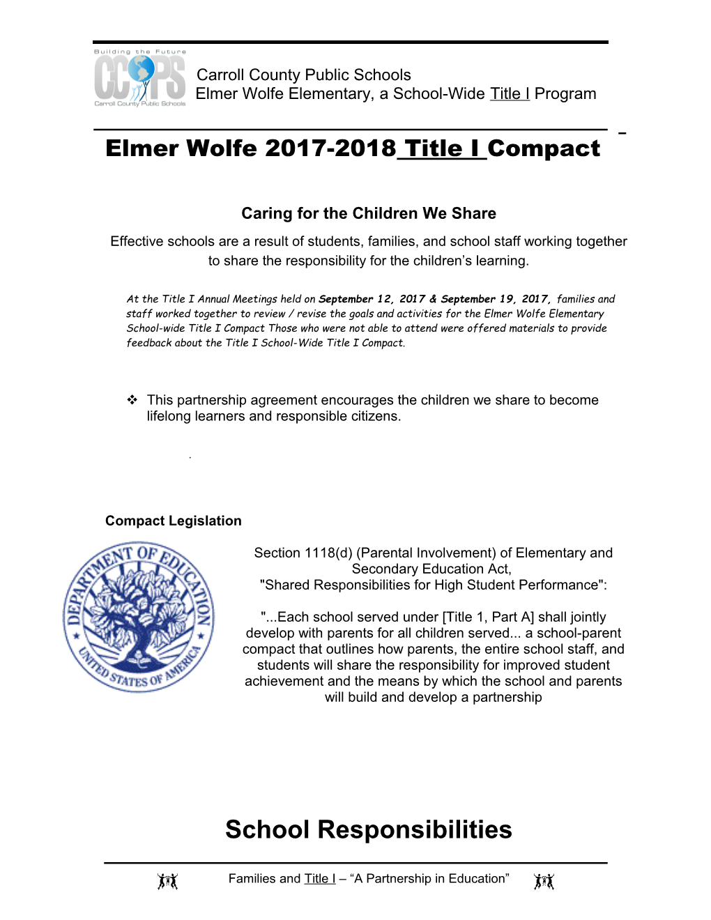 Elmer Wolfe Elementary, a School-Wide Title I Program