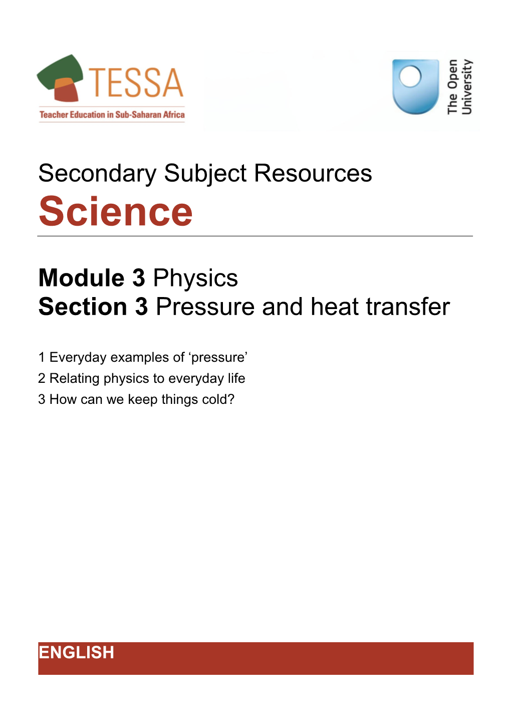 Section 3 : Pressure and Heat Transfer