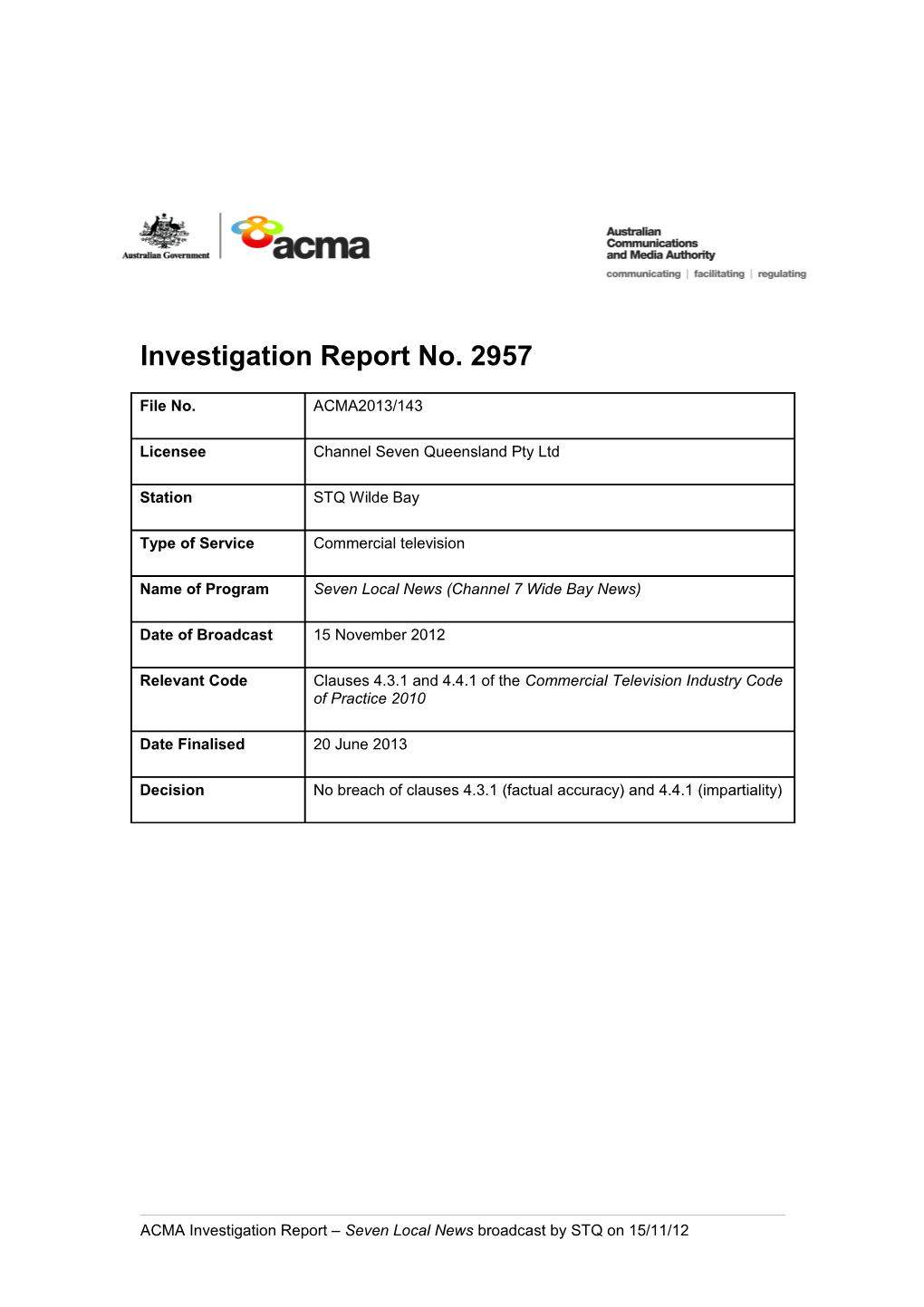 Investigation Report No. 2957