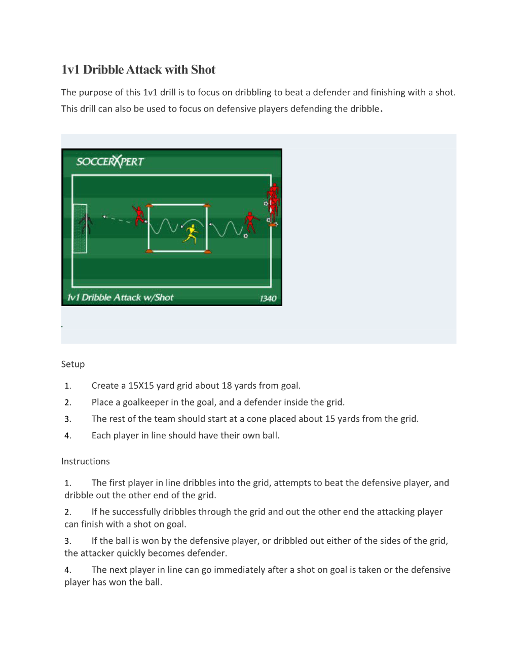 1V1 Dribble Attack with Shot