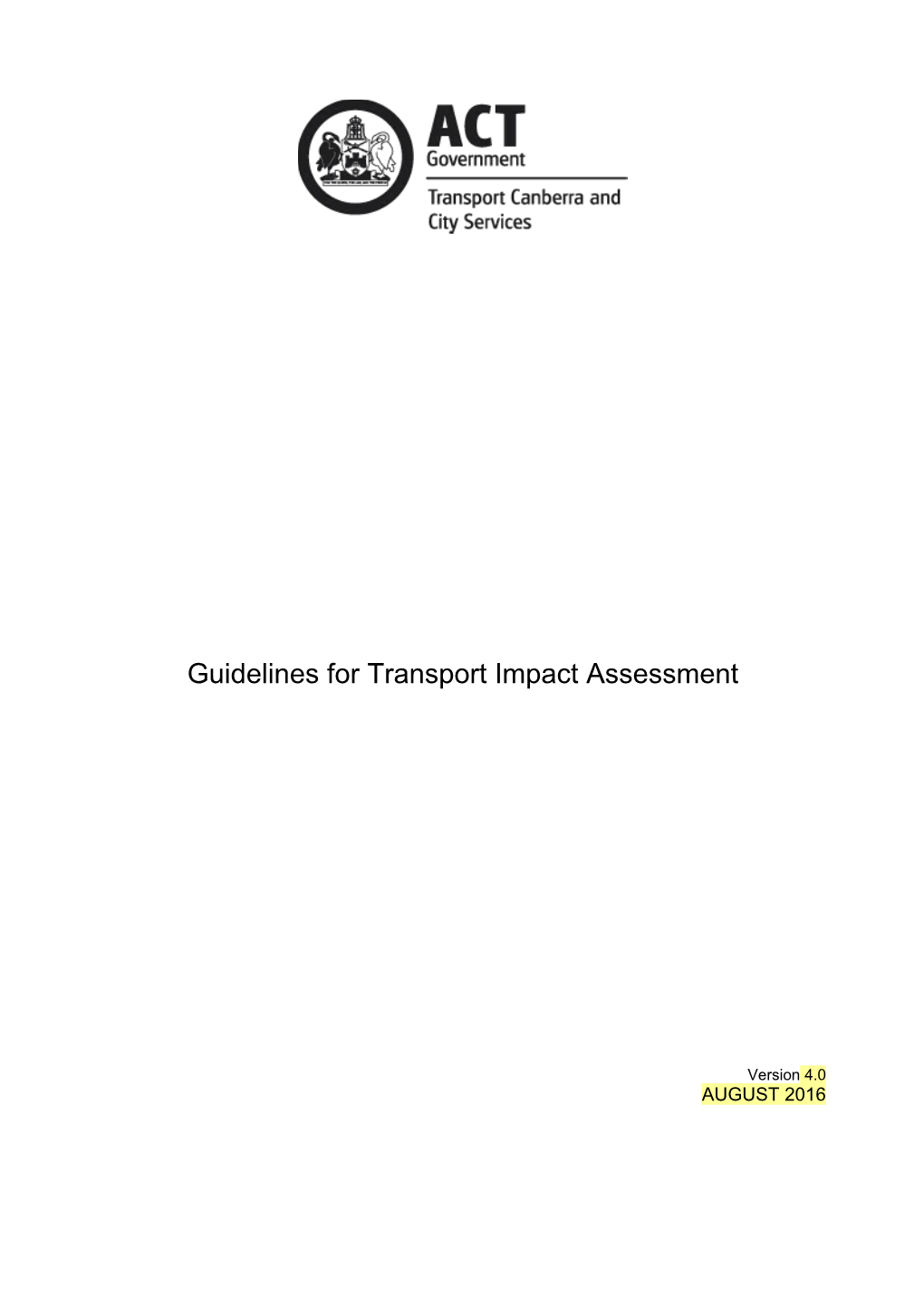 Transport Impact Assessment Guidelines