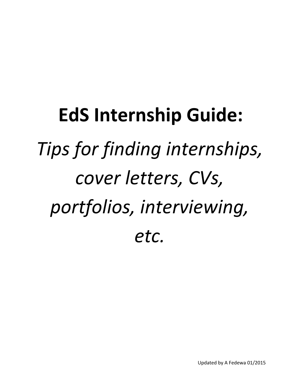 Important Things to Do When Beginning the Internship Search