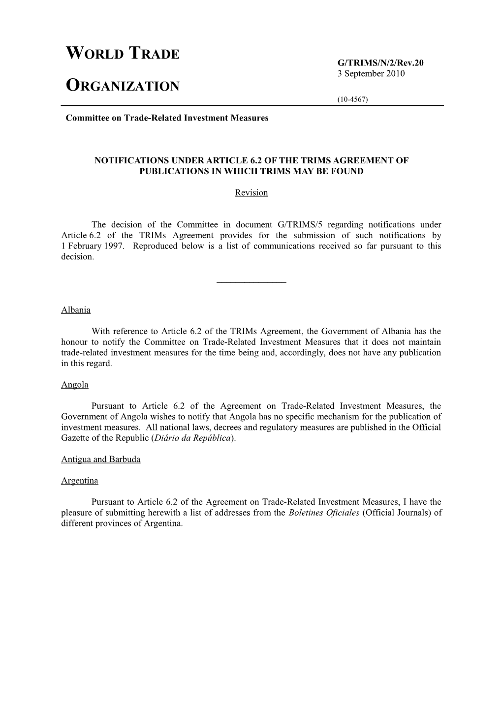 Notifications Under Article 6.2 of the Trims Agreement of Publications in Which Trims
