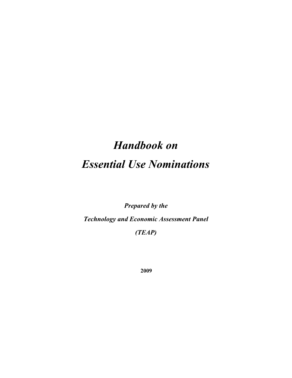 Handbook on Essential Use Nominations 2009