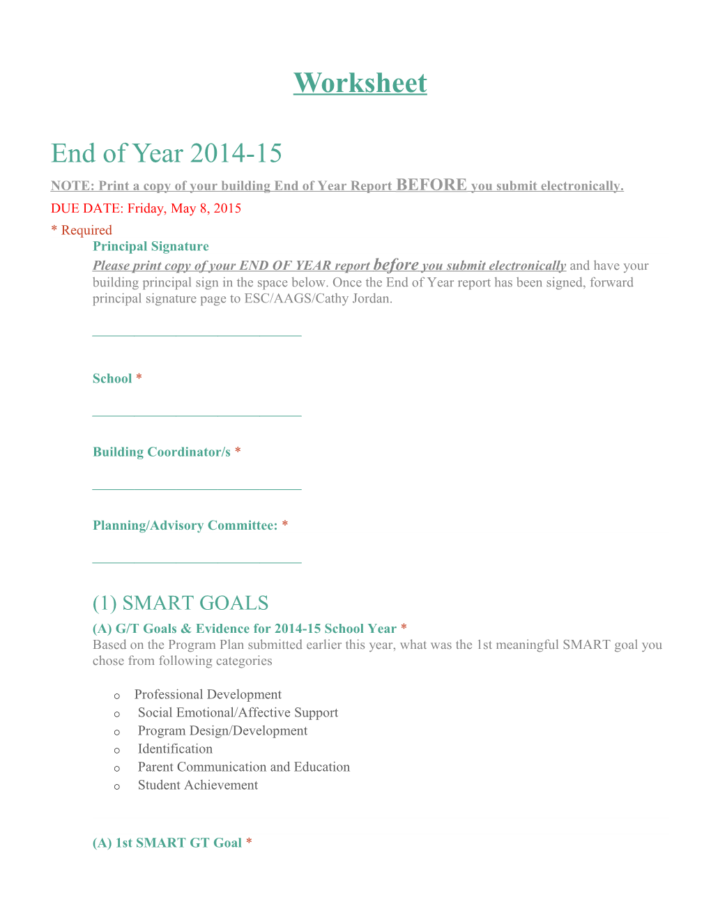 NOTE: Print a Copy of Your Building End of Year Report BEFORE You Submit Electronically