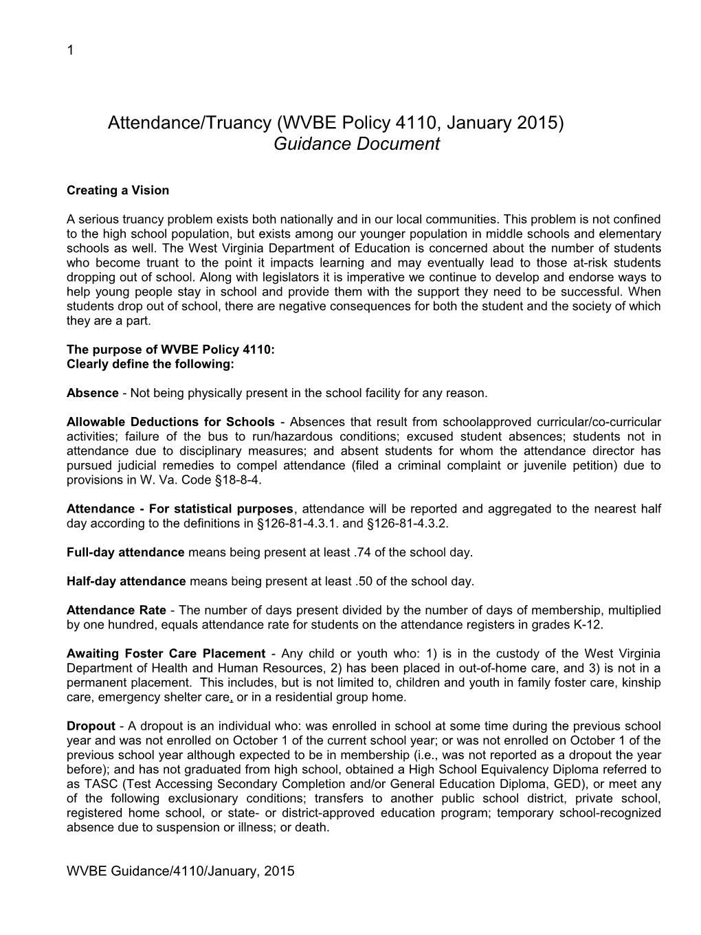 Attendance/Truancy (WVBE Policy 4110, January 2015)