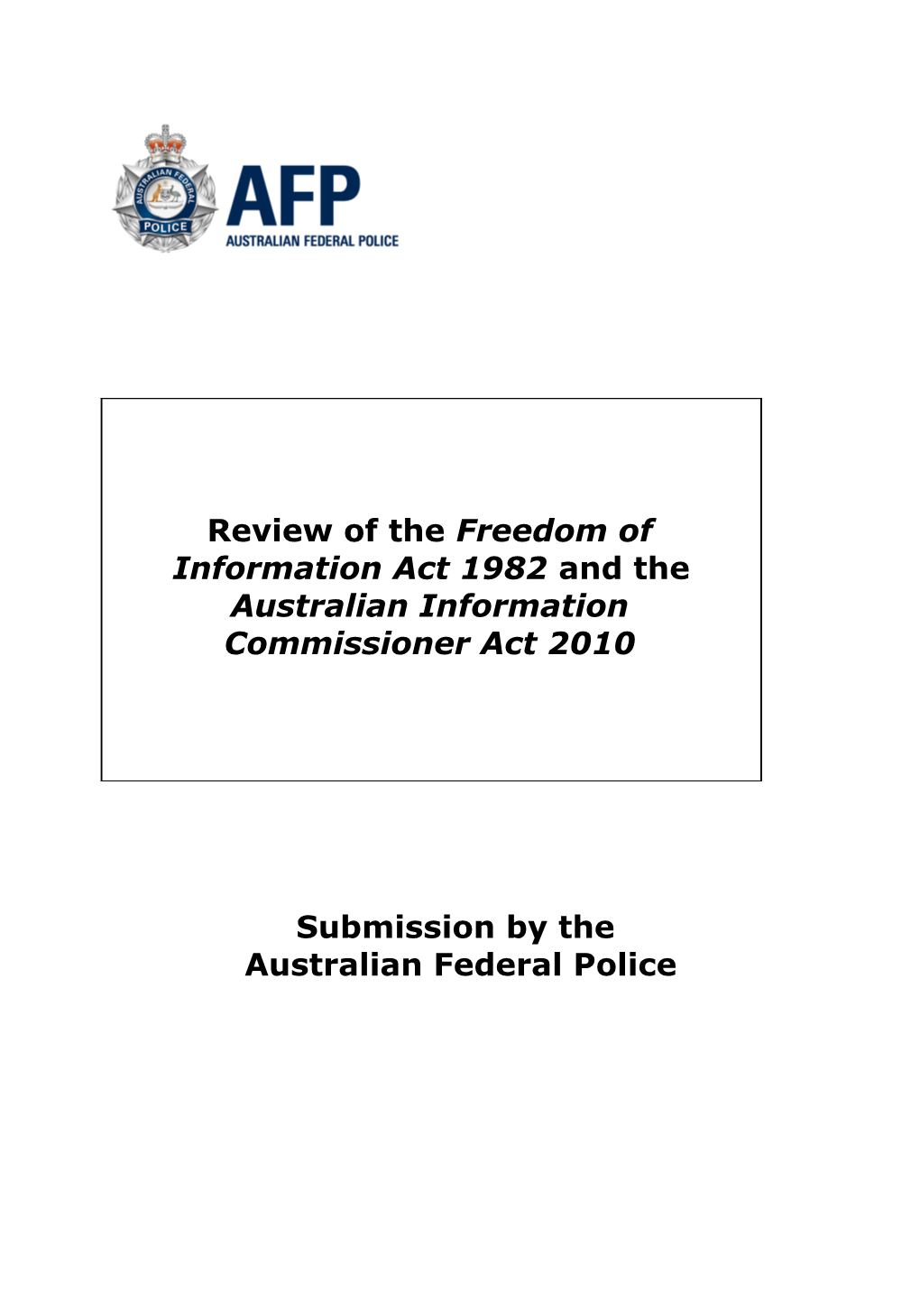 FOI Review - Australian Federal Police