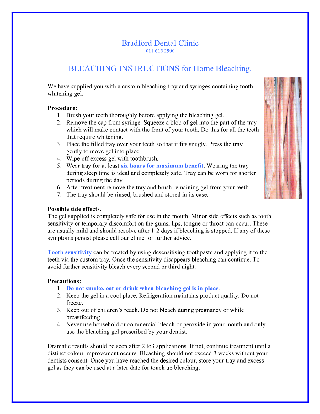 BLEACHING INSTRUCTIONS for Home Bleaching