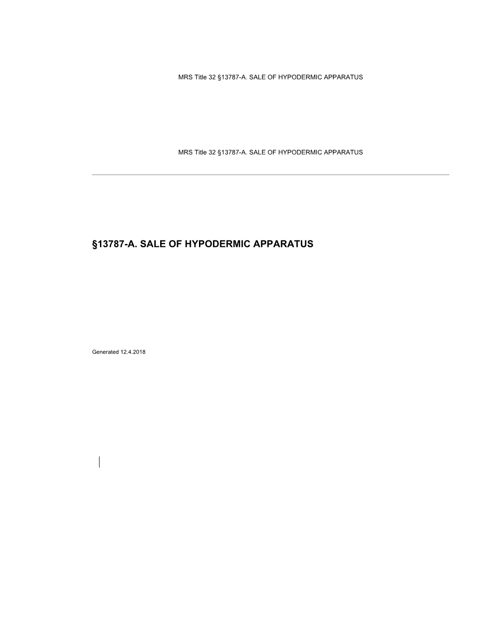 MRS Title 32 13787-A. SALE of HYPODERMIC APPARATUS