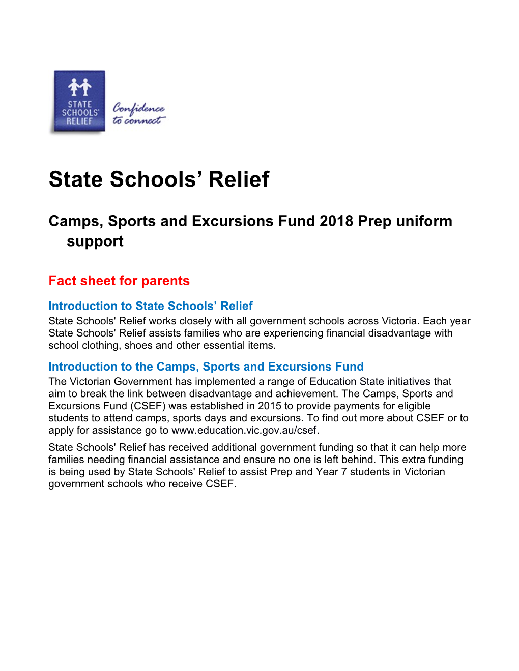 Camps, Sports and Excursions Fund 2018 Prepuniform Support