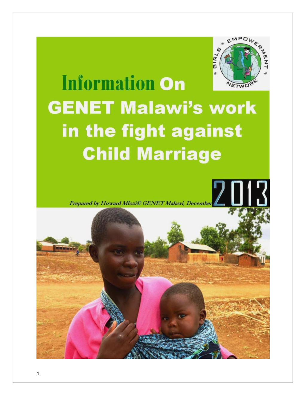 Girls Empowerment Network (GENET) Malawi Is a Local NGO Which Seeks to Advance Rights