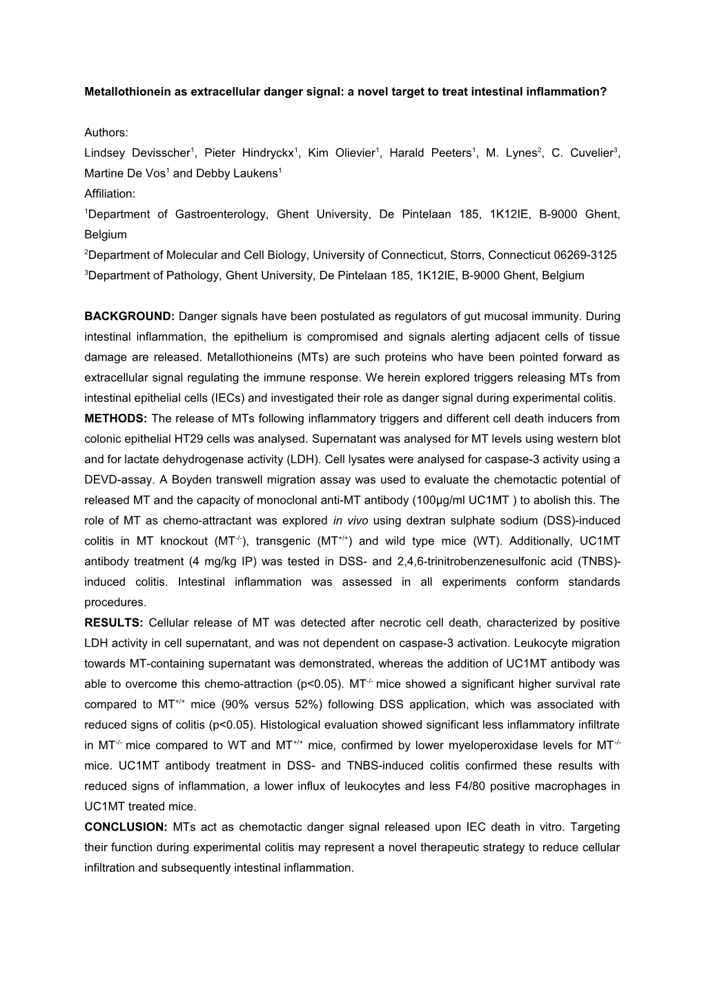 Metallothionein As Extracellular Danger Signal: a Novel Target to Treat Intestinal