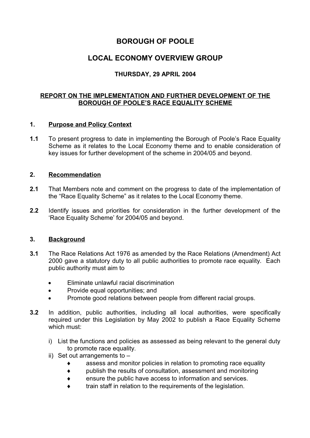 The Implementation and Further Development of the Borough of Poole S Race Equality Scheme