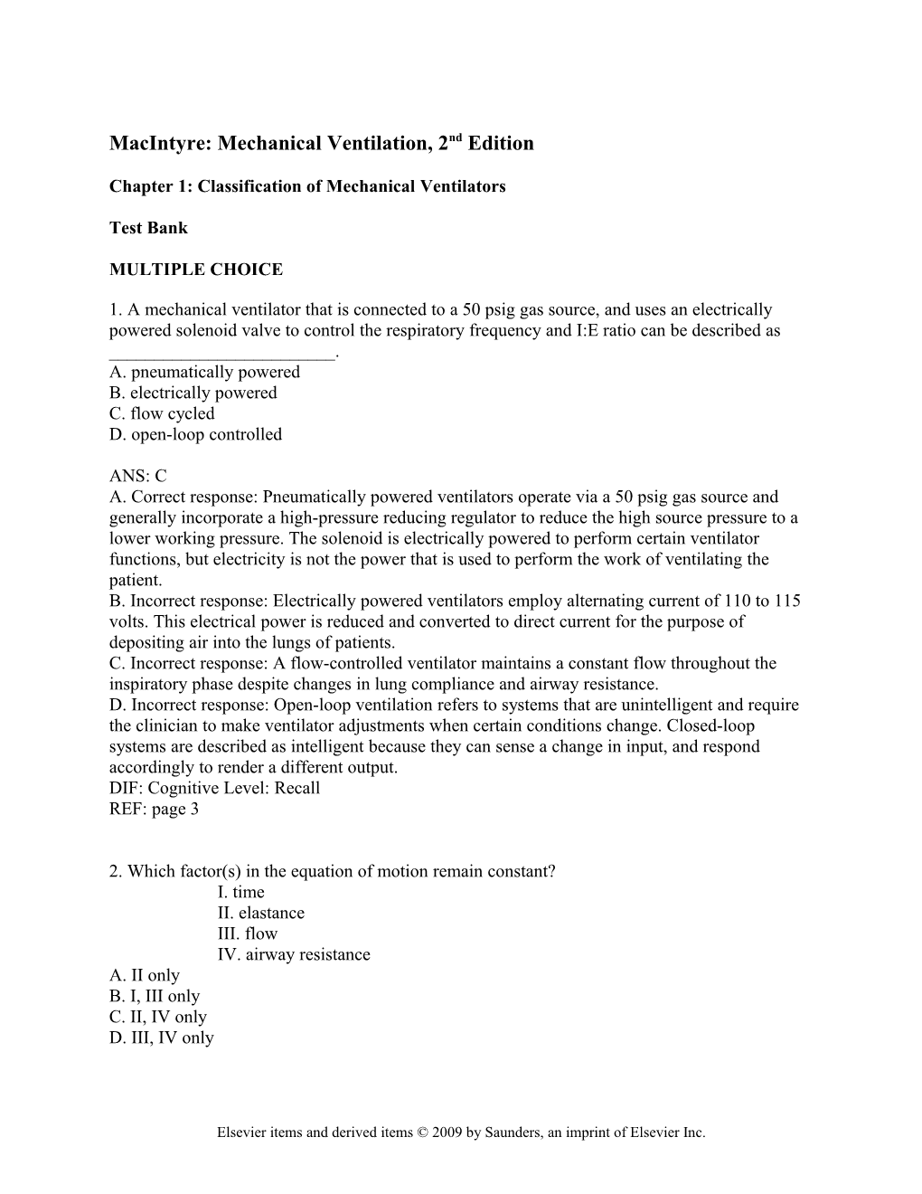 Macintyre Questions Chapter 1 Classification of Mechanical Ventilators