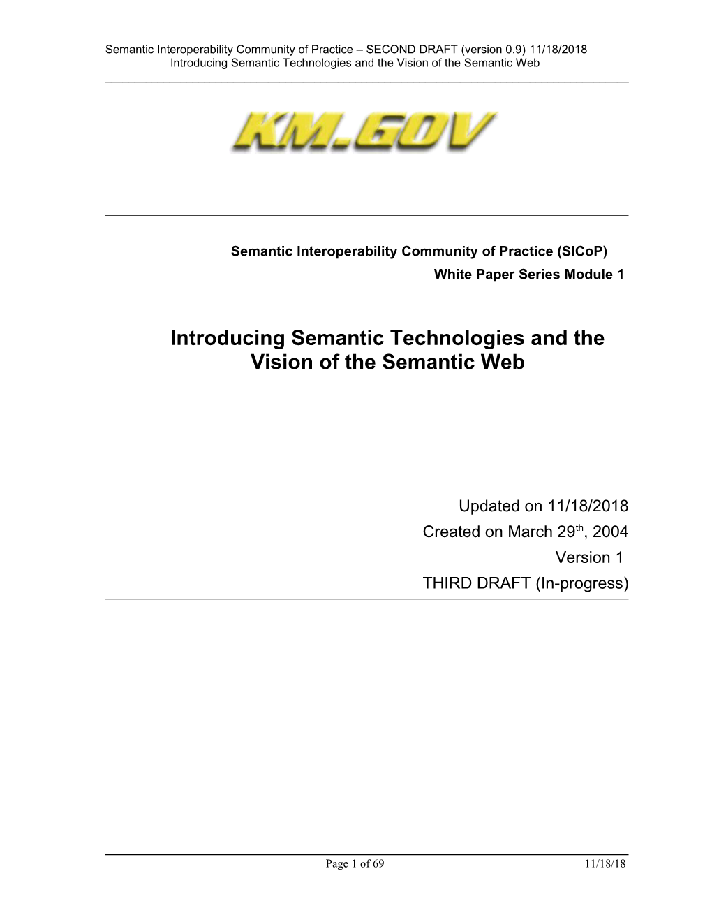 Semantic Interoperability Community of Practice (Sicop)