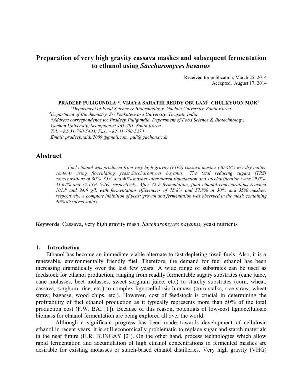 Preparation of Very High Gravitycassava Mashesand Subsequent Fermentation to Ethanol