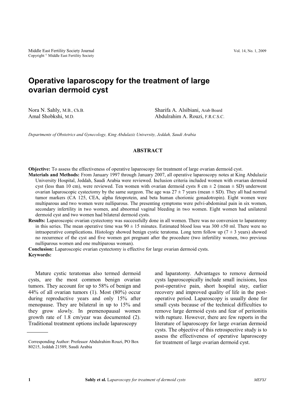 Operative Laparoscopy for the Treatment of Large Ovarian Dermoid Cyst