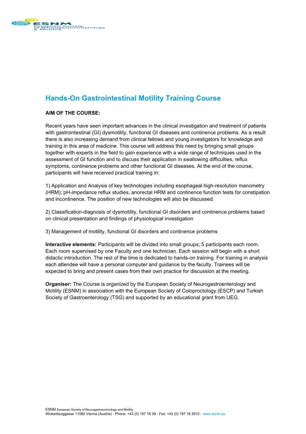 Hands-On Gastrointestinal Motility Training Course