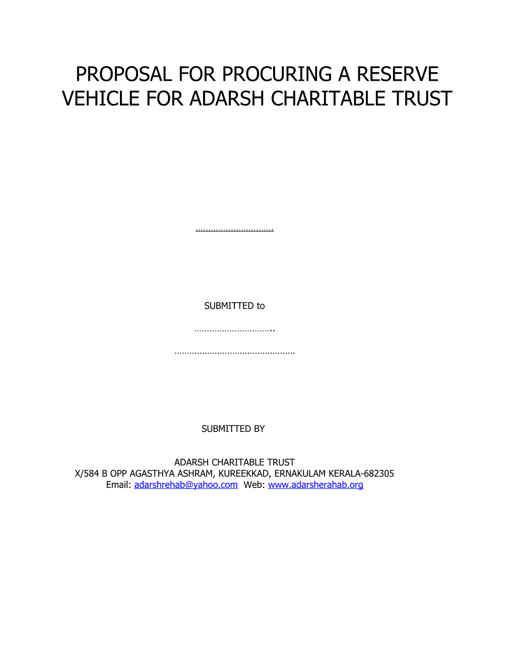 Proposal for Procuring a Reserve Vehicle for Adarsh Charitable Trust