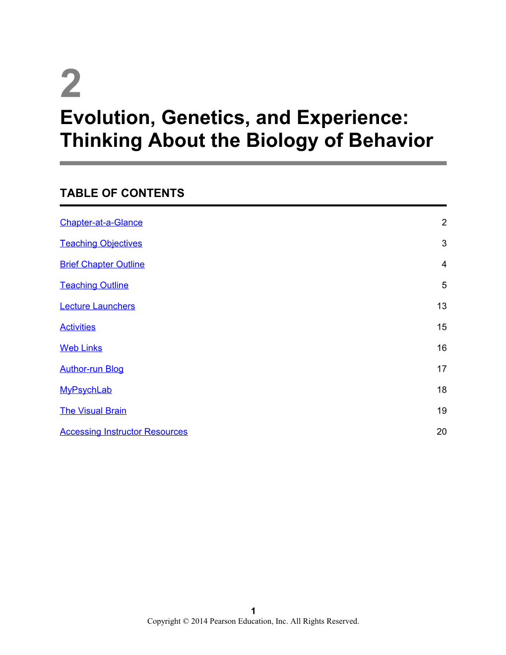 Evolution, Genetics, and Experience